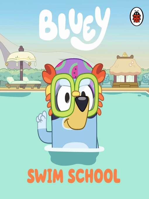 Title details for Swim School by Bluey - Wait list